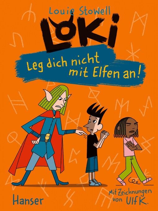 Title details for Leg dich nicht mit Elfen an! by Louie Stowell - Available